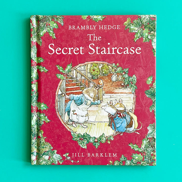The Secret Staircase (Brambly Hedge)