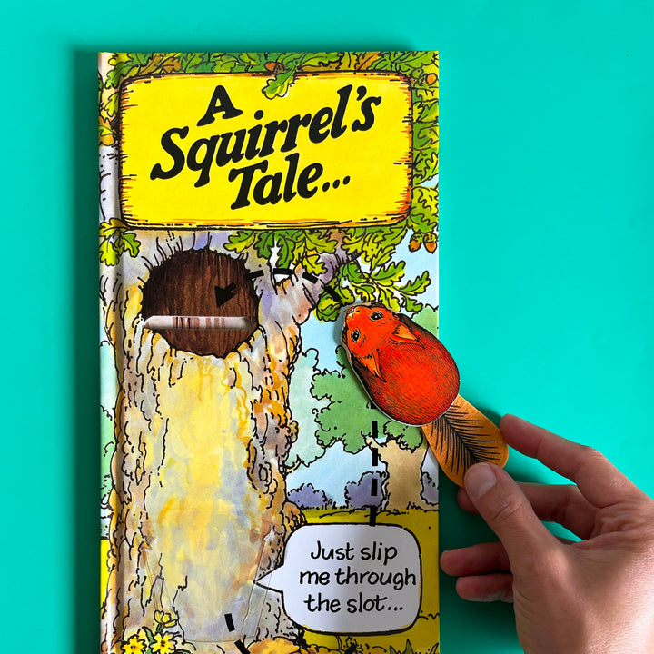 A Squirrel's Tale ...