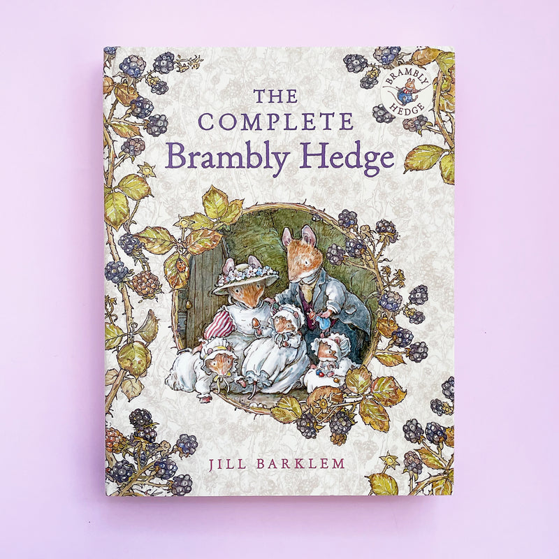 The Complete Brambly Hedge