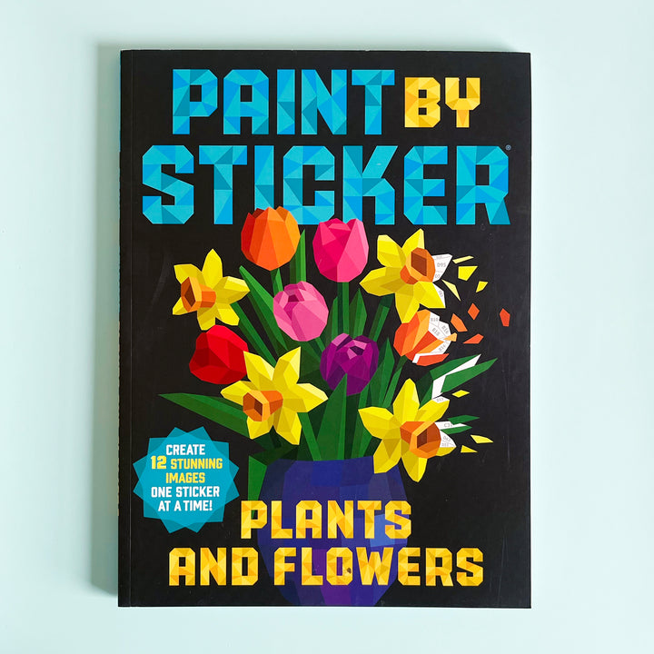 Paint By Sticker: Plants and Flowers!