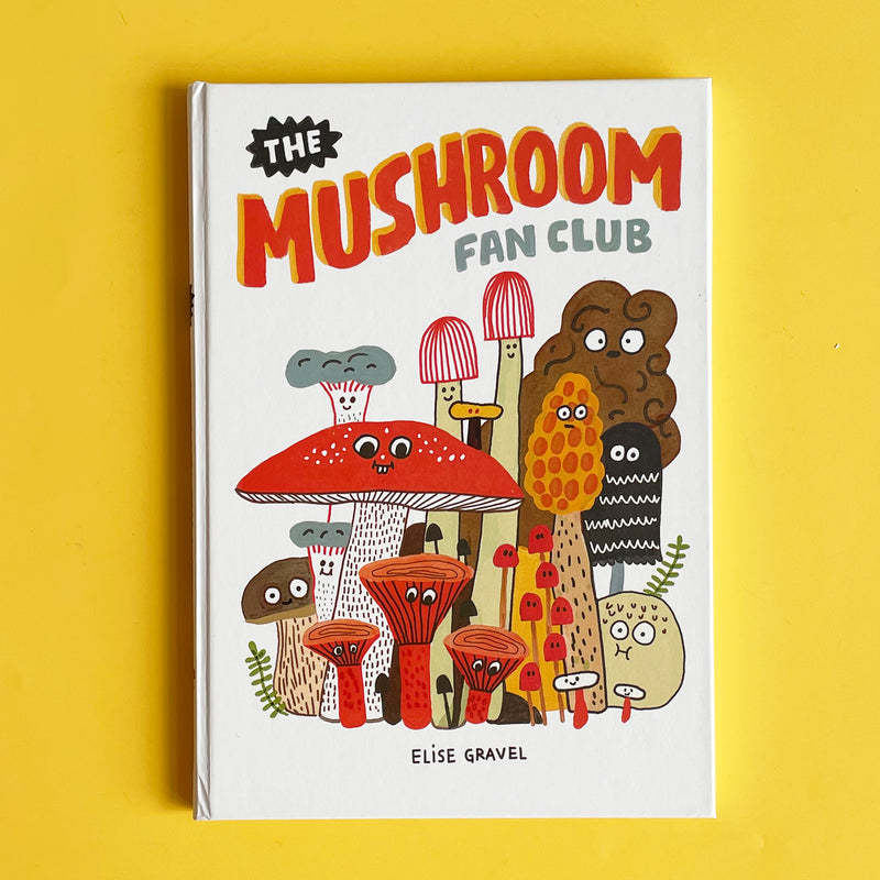 The Mushroom Fan Club